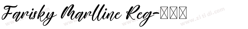 Farisky Marlline Reg字体转换